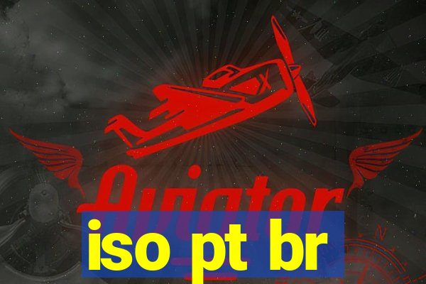 iso pt br